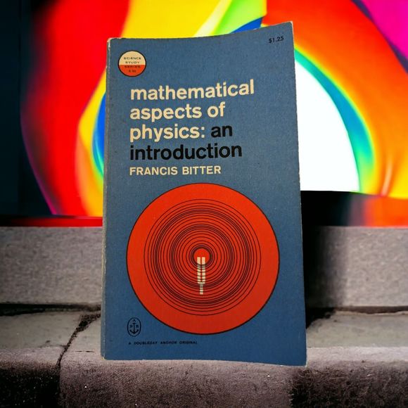 Mathematical Aspects of Physics An Introduction Francis Bitter 1963 Paperback - Picture 1 of 4